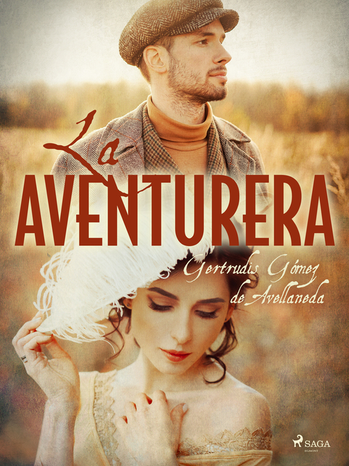 Title details for La aventurera by Gertrudis Gómez de Avellaneda - Available